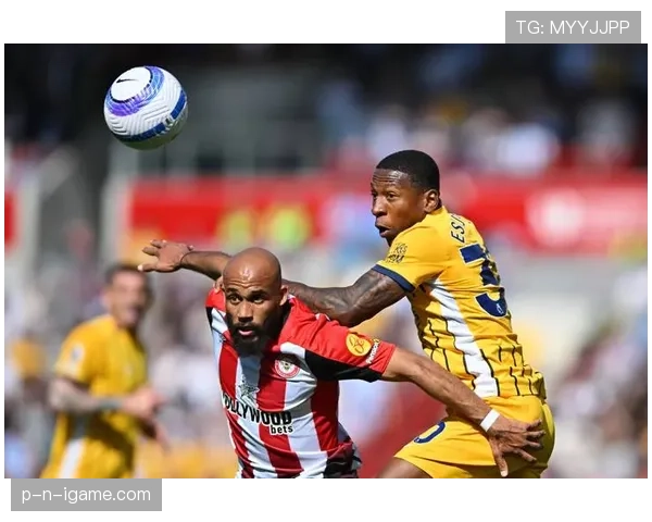 布伦特福德迎新任总监,球队结构重塑蓝图助力未来发展 布伦特福德迎新任总监,球队结构重塑蓝图助力未来发展